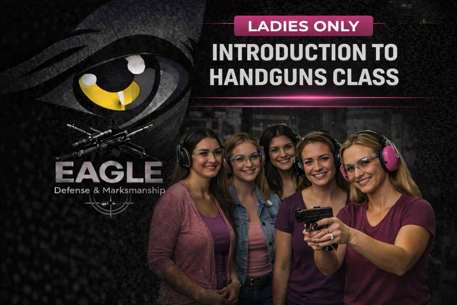LADIES ONLY INTRODUCTION TO HANDGUNS